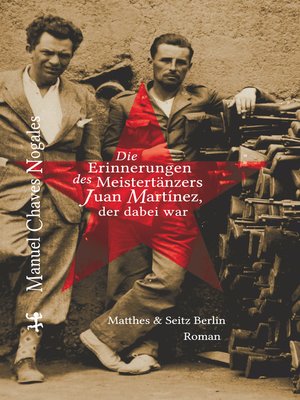 cover image of Die Erinnerungen des Meistertänzers Juan Martinez, der dabei war